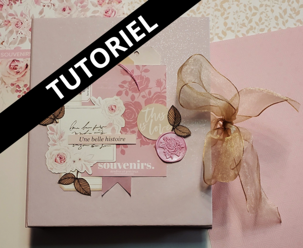 Tutoriel Album "Une belle histoire"